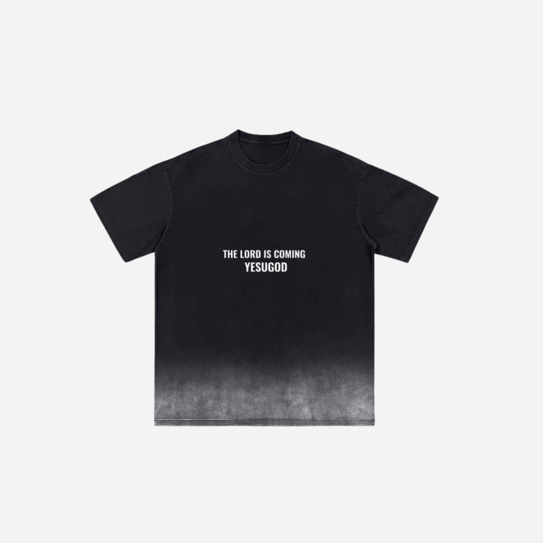 OMBRÉ Lord Is Coming Shirt - Black